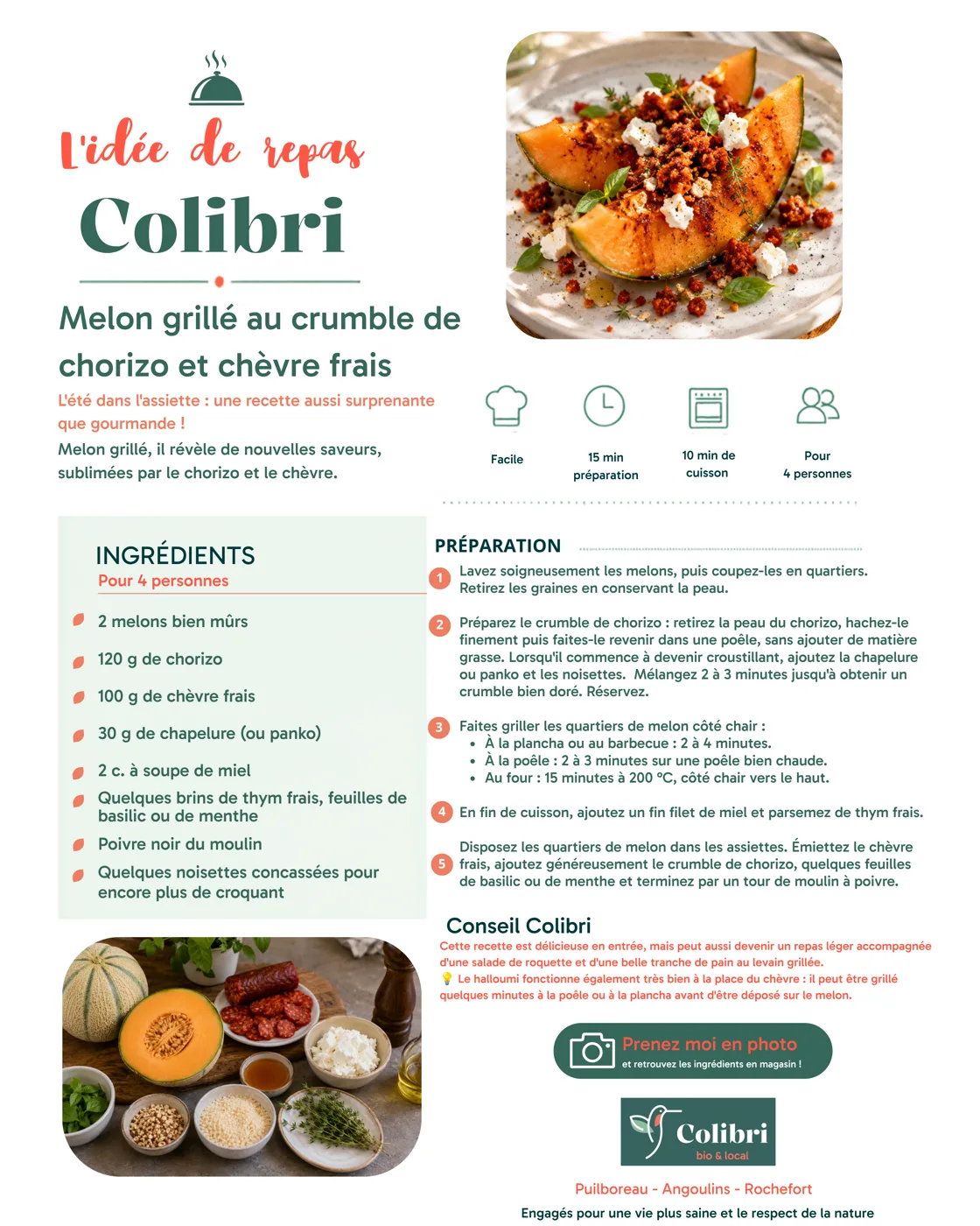 Fiche recette : Melon grillé au crumble de chorizo et chèvre frais